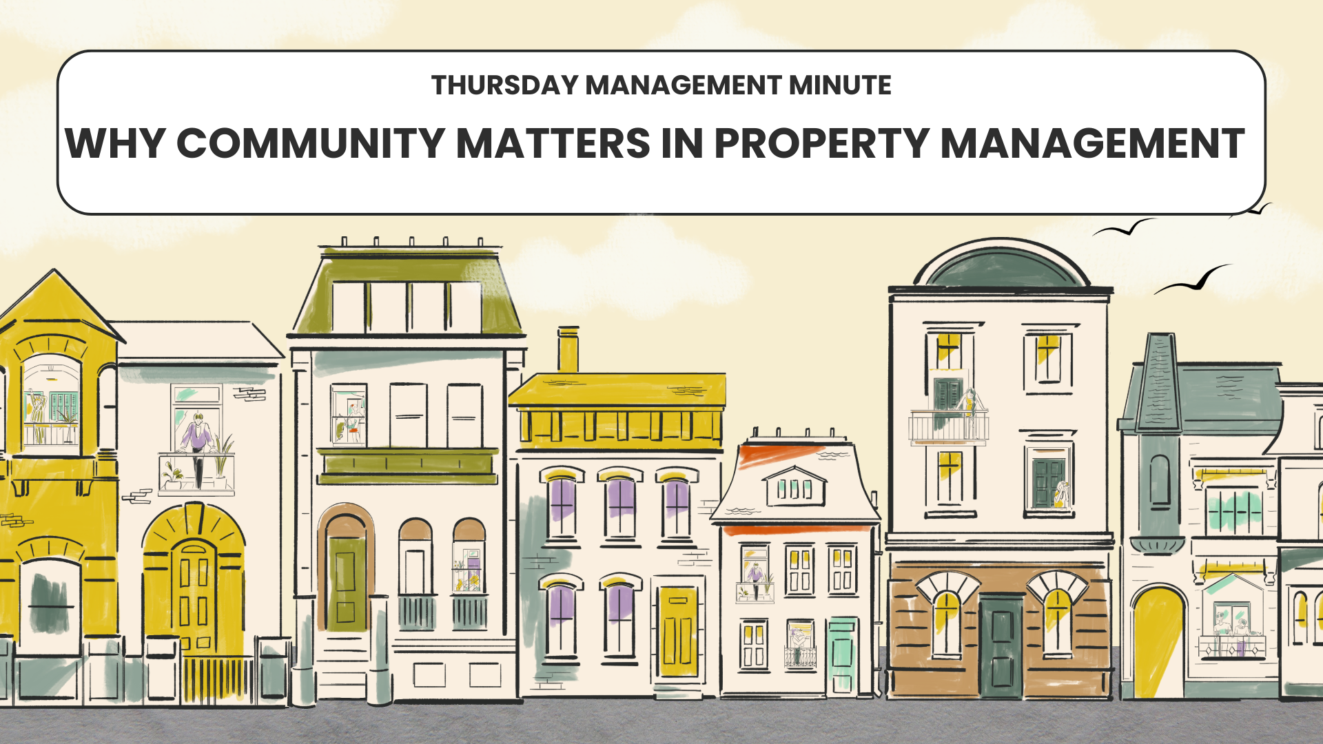 Why Community Matters in Property Management