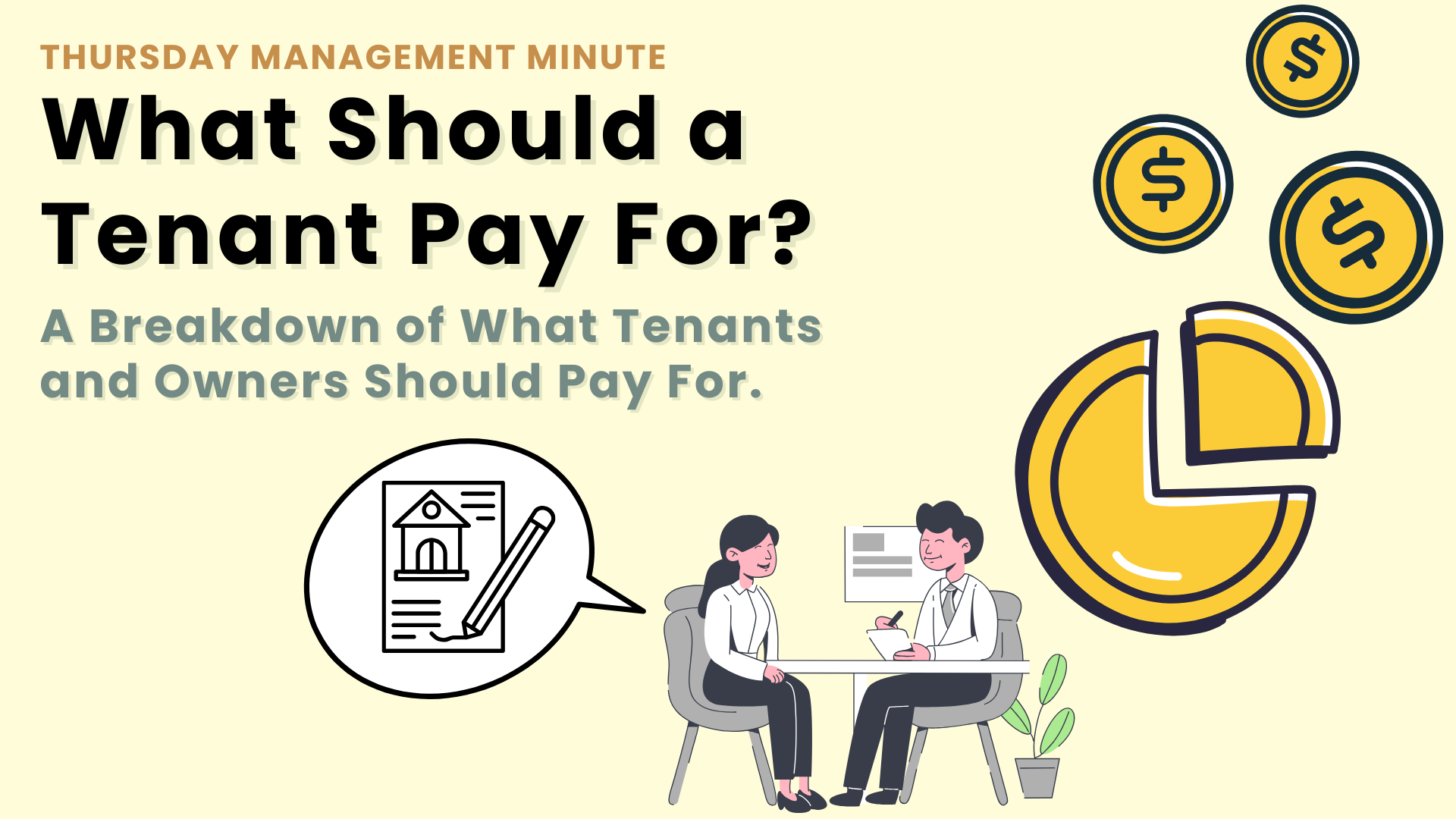 What Should a Tenant Pay For? A Breakdown of What Tenant’s and Owners Should Pay for and Why