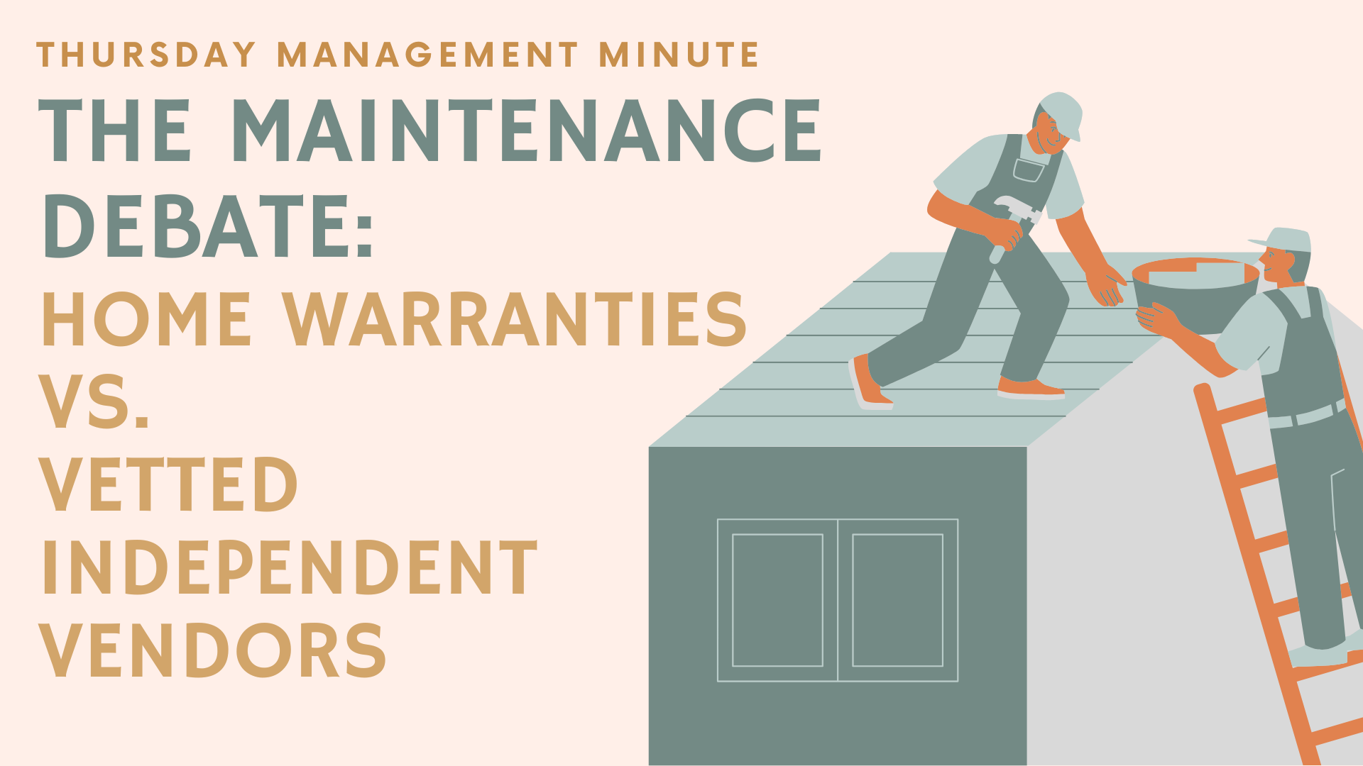 The Maintenance Debate: Home Warranties vs. Vetted Independent Vendors