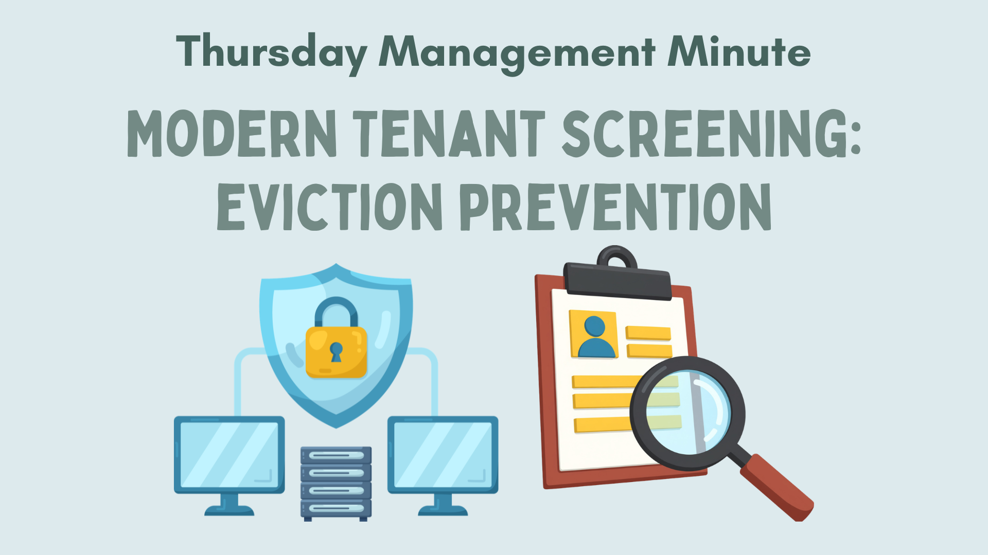 Modern Tenant Screening: Eviction Prevention