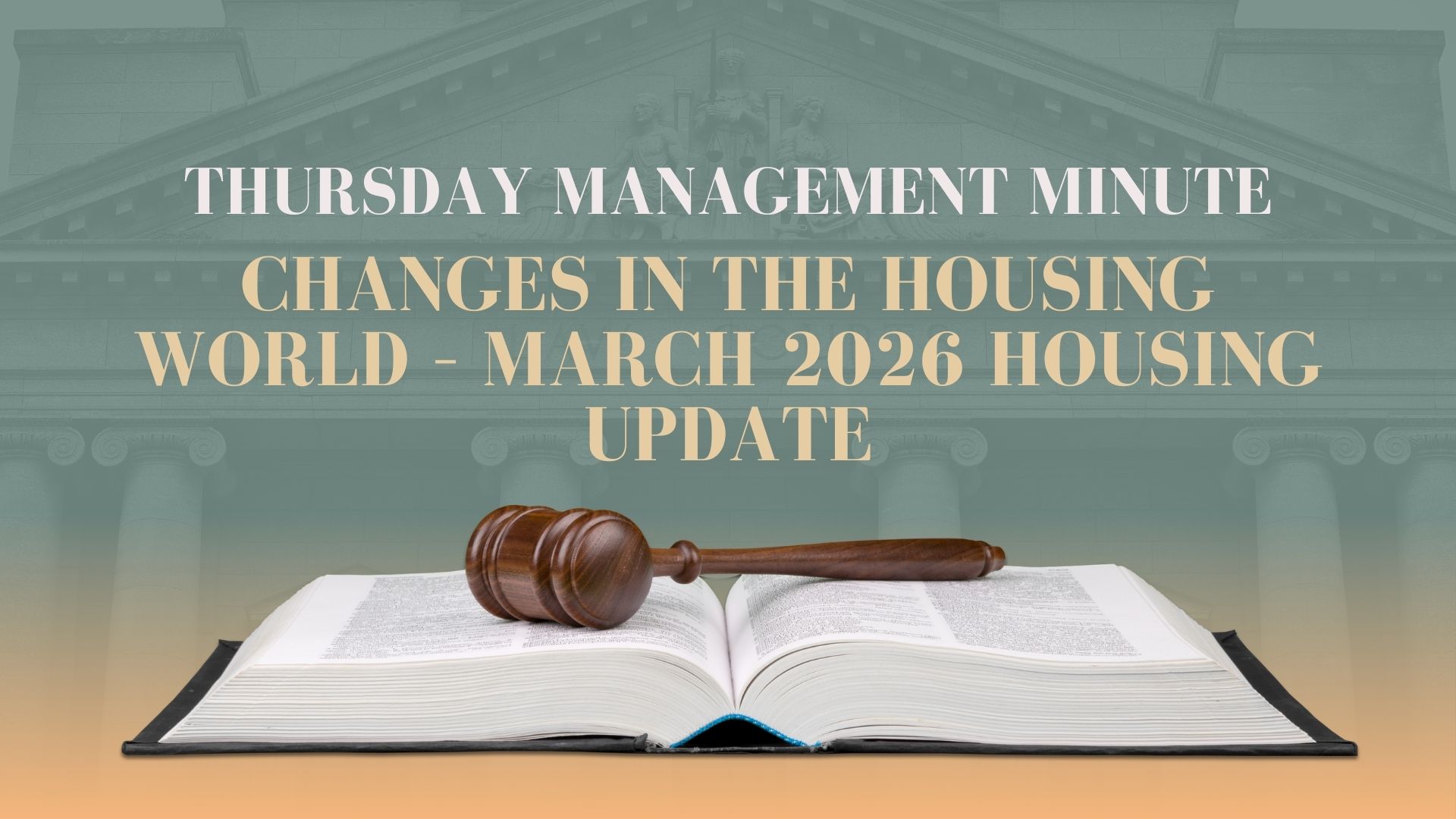 Changes in the Housing World – March 2026 Housing Update