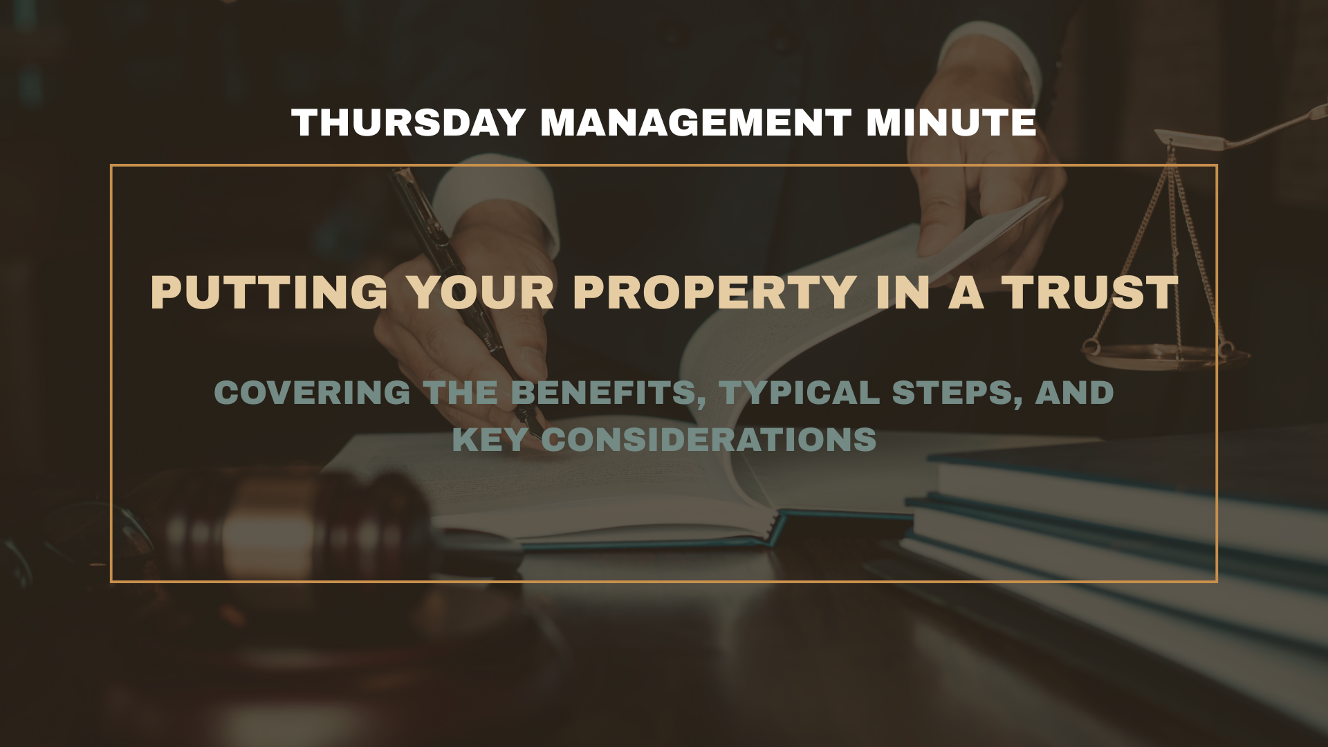 Putting Your Property in a Trust